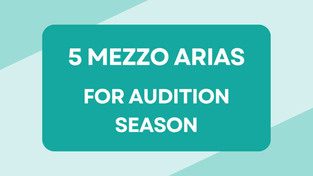 4 Mezzo Arias You Can Download Right Now for Audition Season